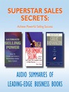 Superstar Sales Secrets (MP3): Achieve Powerful Selling Success